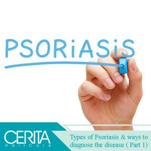 Types of Psoriasis (Part 1)